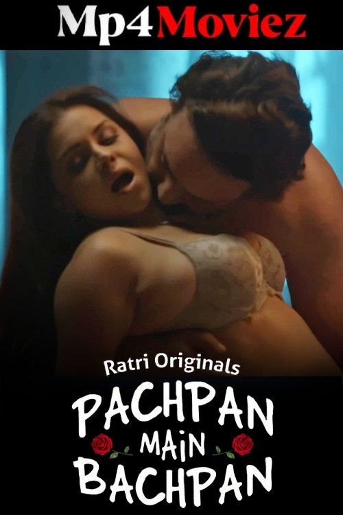 poster of Pachpan Main Bachpan (2024) Season 1 Episode 3 Hindi Ratri Web Series