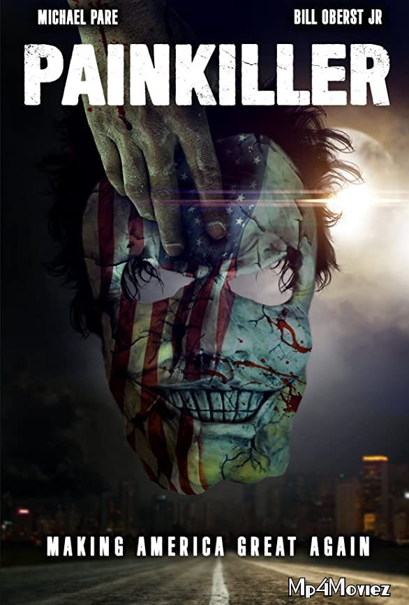 poster of Painkiller (2021) Hollywood HDRip