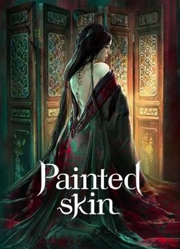 poster of Painted Skin (2022) Hindi Dubbed Movie