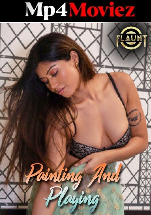 poster of Painting And Playing (Flaunt) 2023 Hindi Short Film