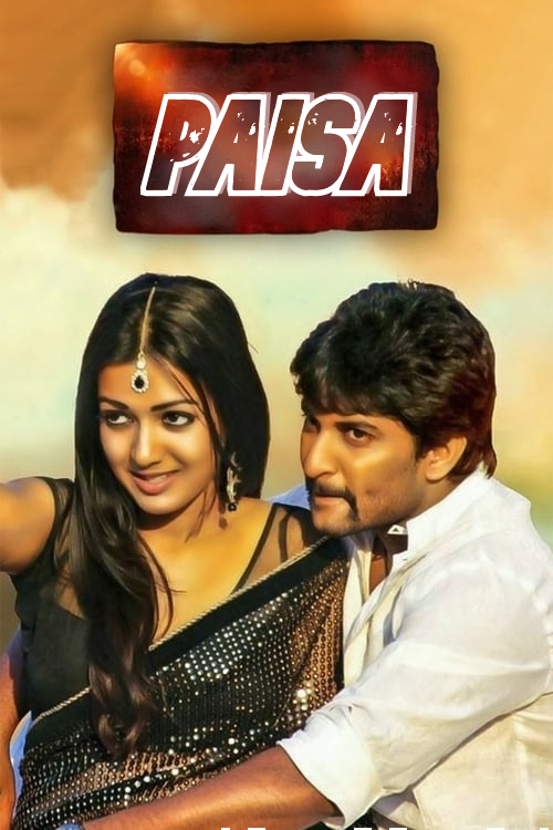 poster of Paisa 2014 UNCUT Hindi Dubbed Full Movie