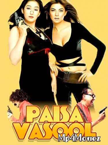 poster of Paisa Vasool 2004 Hindi Full Movie