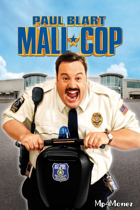 poster of Paul Blart: Mall Cop 2009 Hindi Dubbed Full Movie