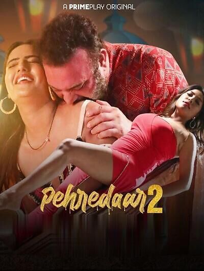 poster of Pehredaar (2022) S01E04 PrimePlay Hindi Web Series HDRip