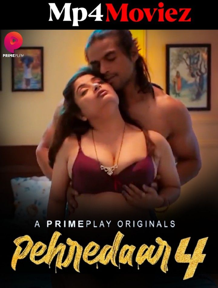 poster of Pehredaar (2023) S04E02 Hindi PrimePlay Web Series HDRip