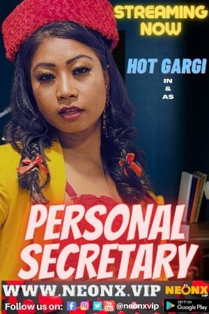 Personal Secretary (2023) Hindi NeonX Short Films HDRip download full movie