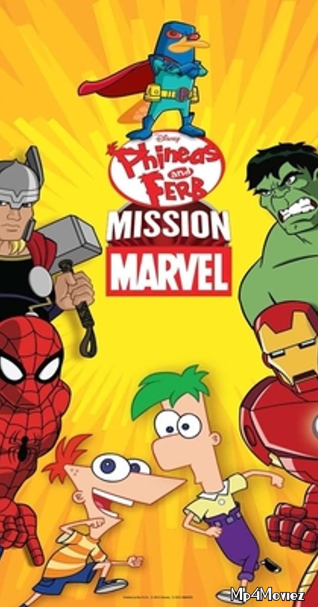 poster of Phineas and Ferb Mission Marvel (2013) Hindi Dubbed HDRip