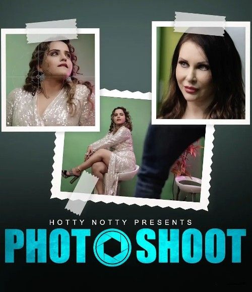 poster of Photoshoot (2024) Hindi HottyNotty Short Film