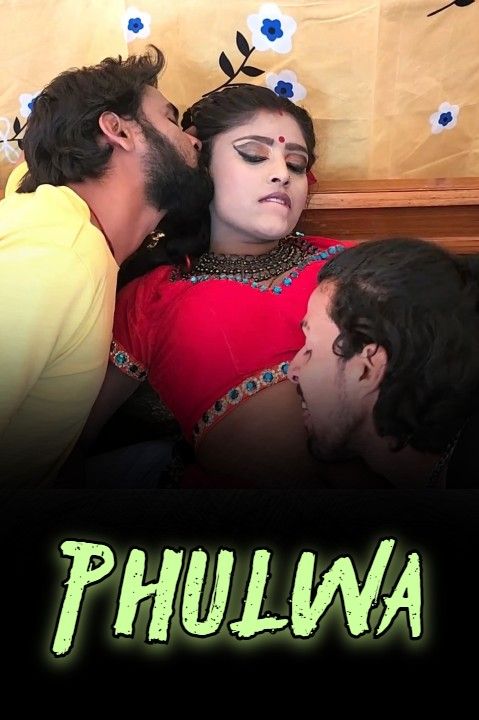 poster of Phulwa (2022) Hindi NeonX Short Film HDRip