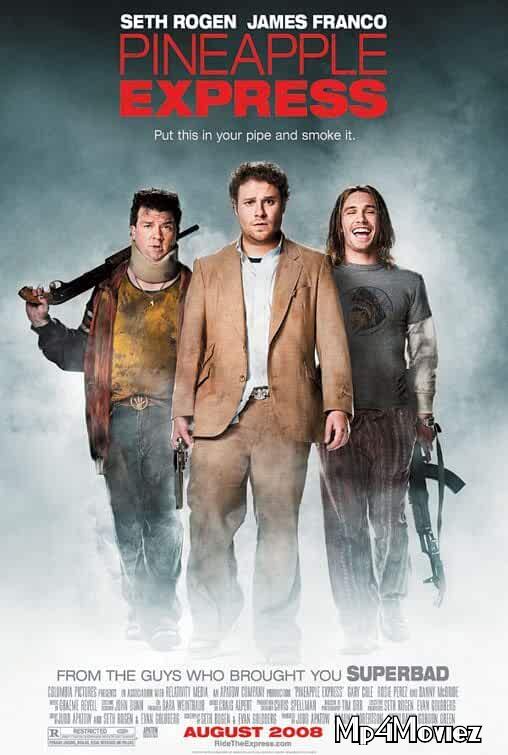 poster of Pineapple Express 2008 UNRATED Hindi Dubbed Movie