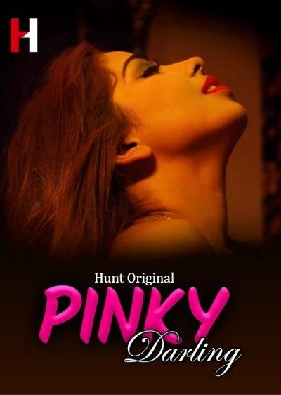 Pinky Darling (2022) S01E01 HuntCinema Hindi Web Series HDRip download full movie