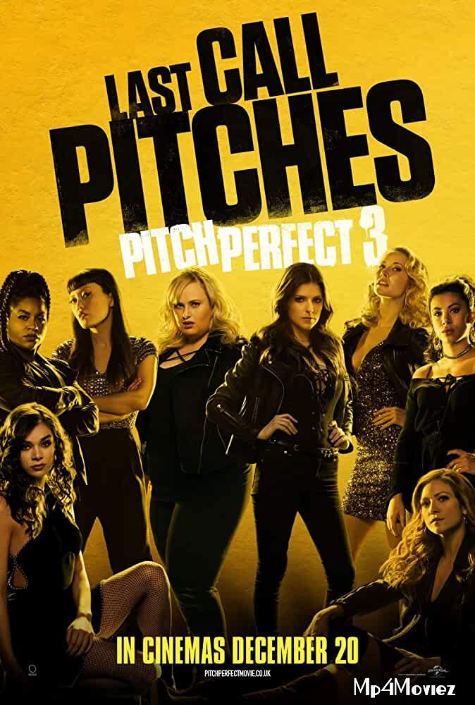 poster of Pitch Perfect 3 2017 Hindi Dubbed Movie