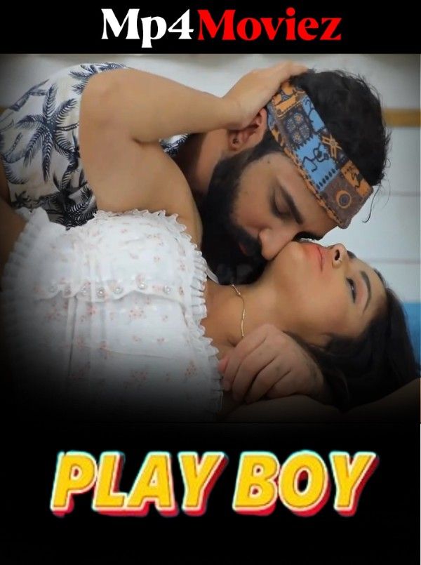 poster of Play Boy (2023) S01E01 Hindi Fliz Web Series HDRip