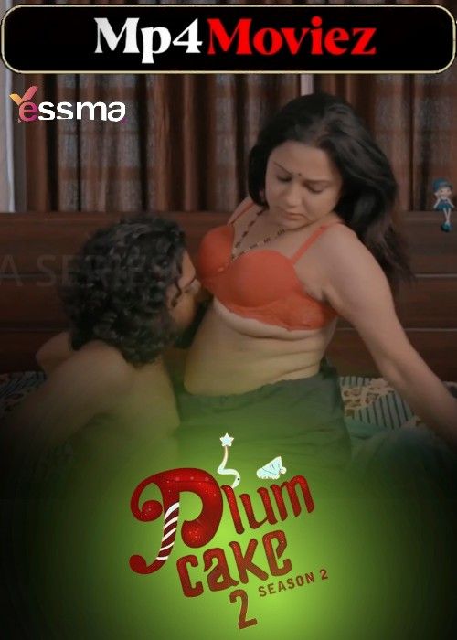 poster of Plum Cake (2024) S02E02 Yessma Web Series