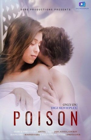 poster of Poison (2022) DigimoviePlex Hindi Short Film UNRATED HDRip