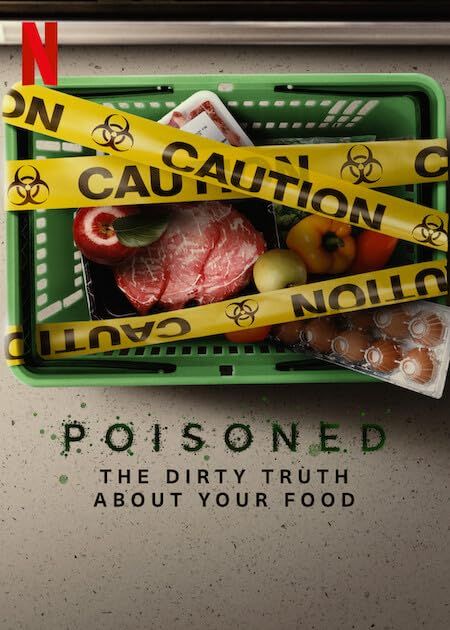 poster of Poisoned The Dirty Truth About Your Food (2023) Hindi Dubbed Movie