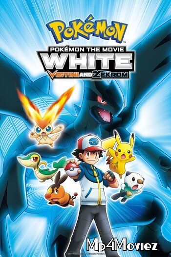 poster of Pokemon the Movie: Black - Victini and Reshiram (2011) Hindi Dubbed BRRip