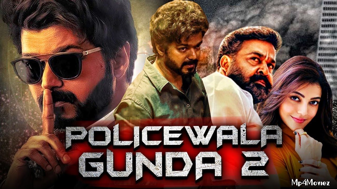 poster of Policewala Gunda 2 (Jilla) 2021 Hindi Dubbed Movie