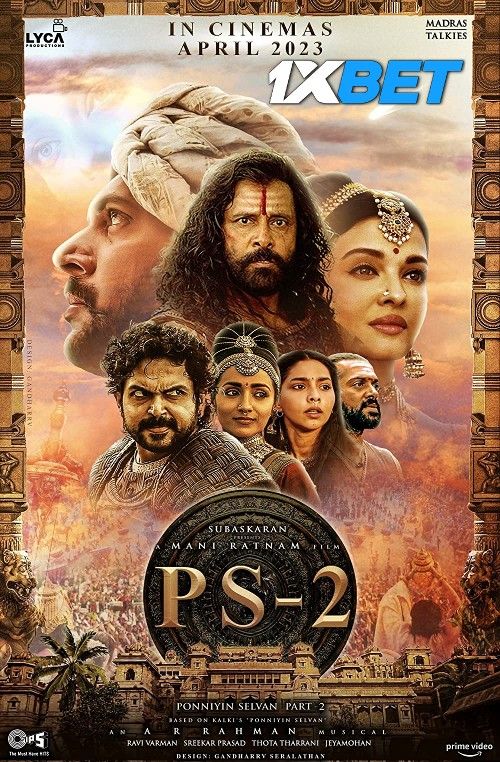 poster of Ponniyin Selvan Part Two (2023) Hindi Dubbed PreDVDRip