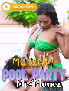 poster of Pool Party (2021) Mowgli Hindi Short Film HDRip