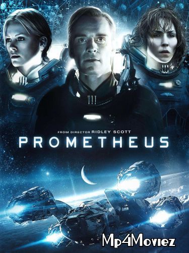 poster of Prometheus (2012) Hindi Dubbed BluRay