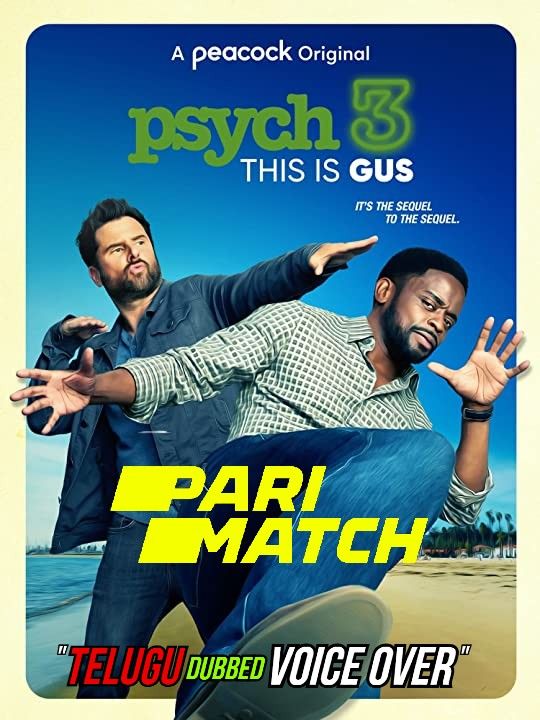 poster of Psych 3: This Is Gus (2021) Telugu (Voice Over) Dubbed WEBRip