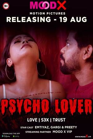 poster of Psycho Lover (2022) MoodX Hindi Short Film UNRATED HDRip