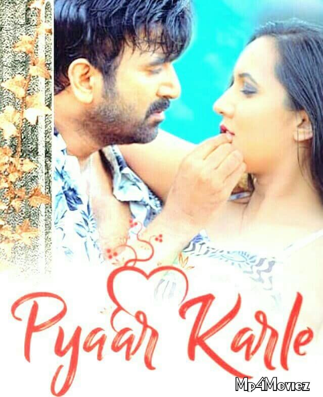 poster of Pyaar Karle (2021) Hindi Dubbed HDRip