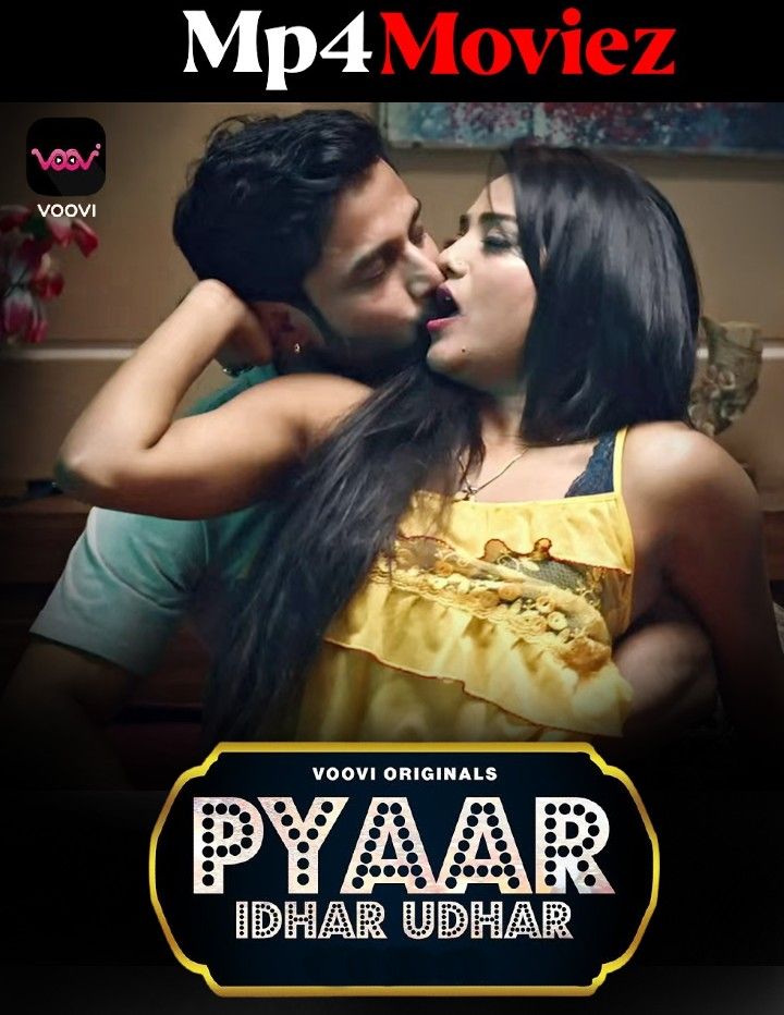 poster of Pyar Idhar Udhar (2023) Season 1 Episode 5 Hindi Voovi Web Series HDRip