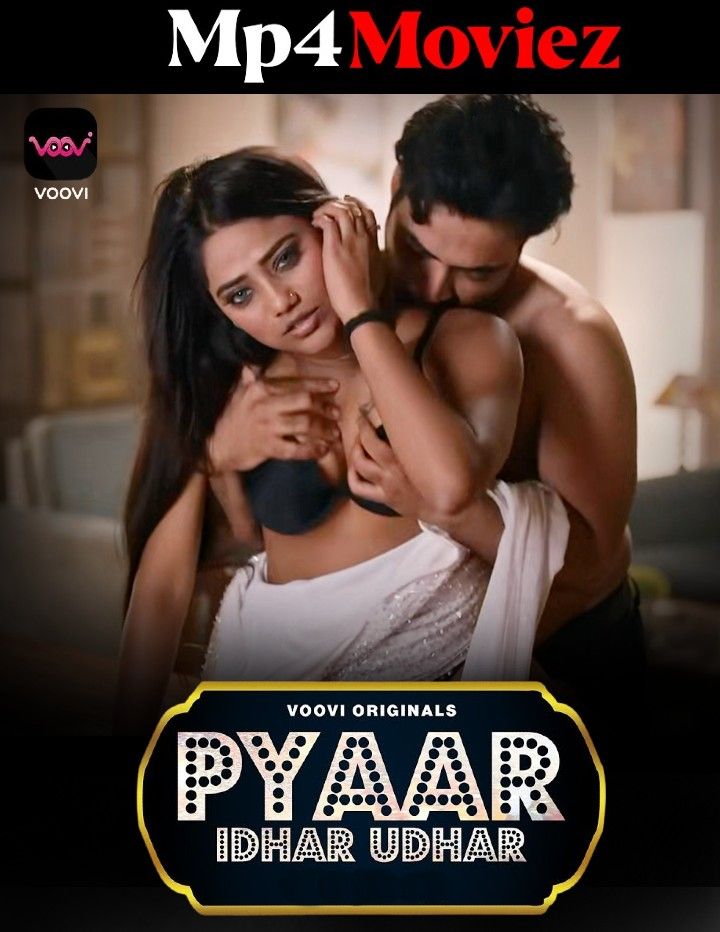 poster of Pyar Idhar Udhar (2023) Season 1 Episode 6 Hindi Voovi Web Series HDRip