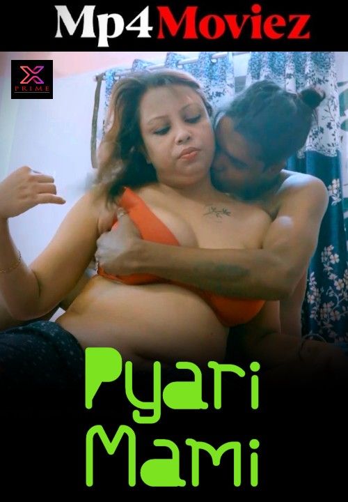 poster of Pyari Mami (2023) Hindi Xprime Short Film