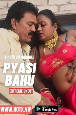 poster of Pyasi Bahu (2023) Hindi HotX Short Film