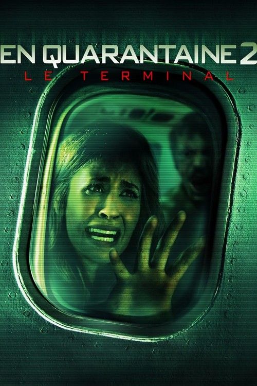 poster of Quarantine 2 Terminal (2011) Hindi Dubbed Movie