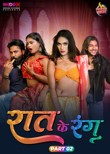 poster of Raat Ke Rang (2024) S01 Episode 2 Hindi Moodx Web Series