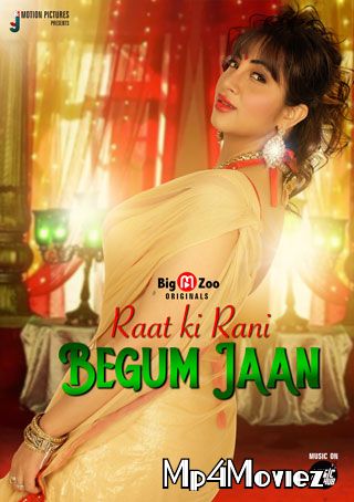 poster of Raat ki Rani Begum Jaan (2021) S01 Hindi Complete Web Series HDRip