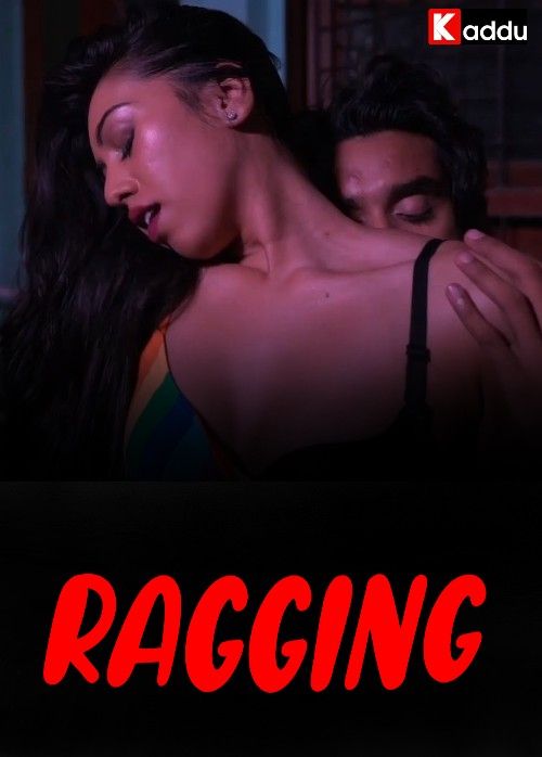 poster of Ragging (2023) S01E03 Kadduapp Hindi Web Series HDRip