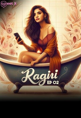 poster of Ragini (2024) S01E02 Hindi MeetX Web Series