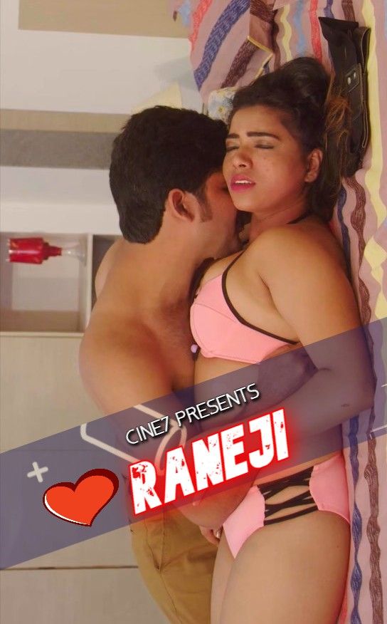 poster of Raneji (2021) Hindi Cine7 Hot Short Film HDRip