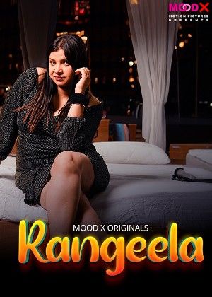 poster of Rangeela (2024) Season 1 Episodes 1 Hindi Moodx Web Series