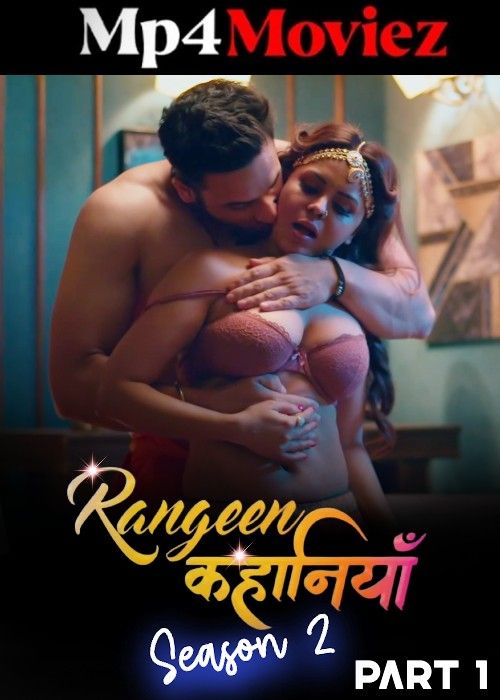 poster of Rangeen Kahaniyan (2024) S02 Part 1 Hindi AltBalaji Web Series