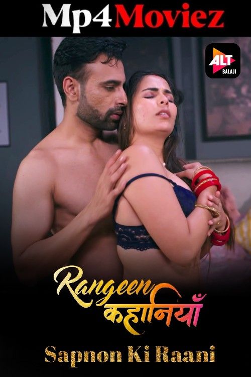 poster of Rangeen Kahaniyan (2024) S06 Part 1 Hindi ALTBalaji Web Series