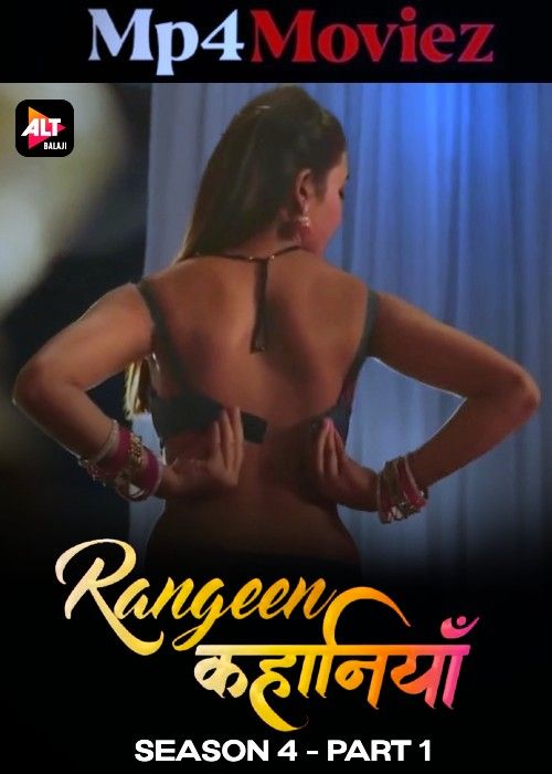 poster of Rangeen Kahaniyan (2024) Season 04 Part 1 Hindi AltBalaji Web Series