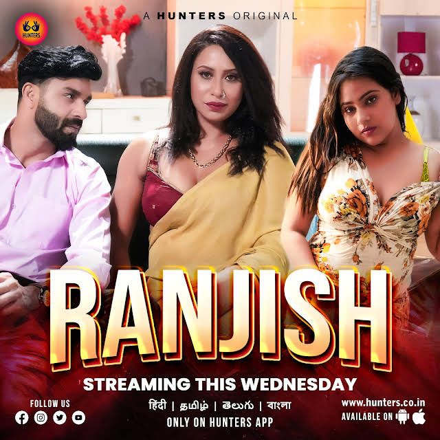 poster of Ranjish (2023) S01E01 Hunters Hindi Web Series HDRip