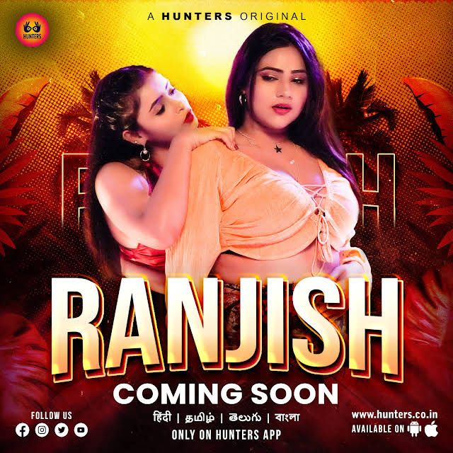 poster of Ranjish (2023) S01E03 Hunters Hindi Web Series HDRip