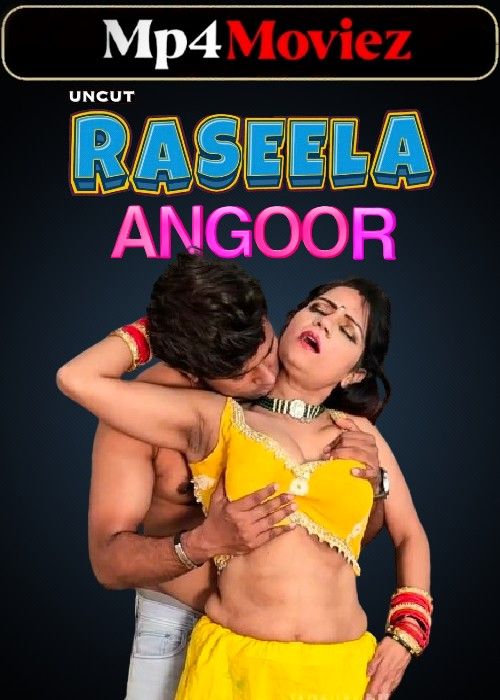 poster of Raseela Angoor (2024) Hindi NeonX Short Film