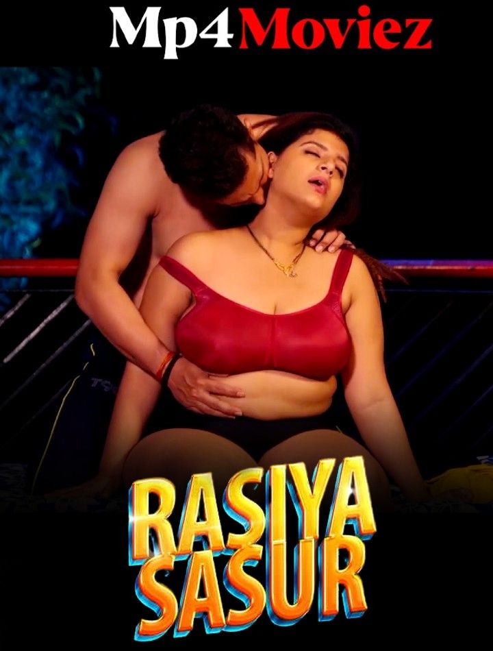 poster of Rasiya Sasur (2023) S01E01 Hindi RavenMovies Web Series HDRip