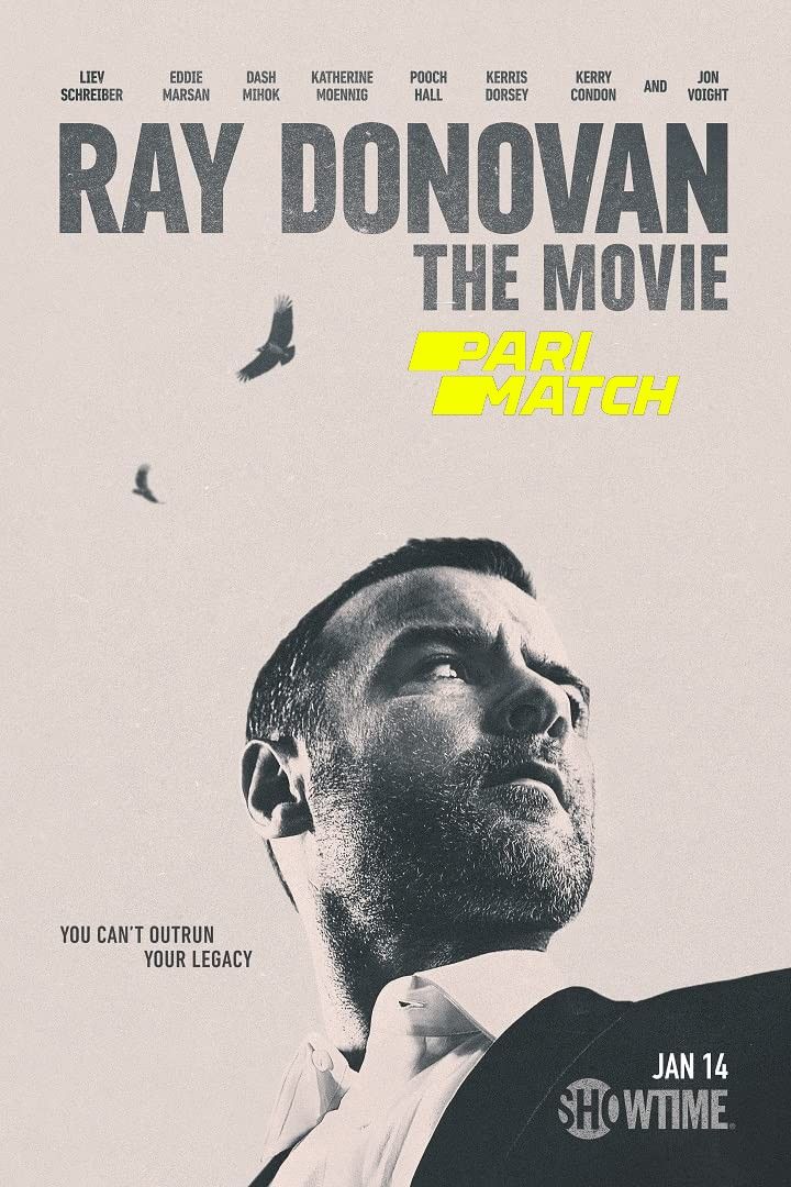 poster of Ray Donovan: The Movie (2021) Tamil (Voice Over) Dubbed WEBRip