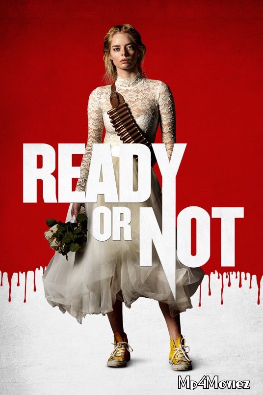 poster of Ready or Not 2019 Hindi Dubbed Full Movie