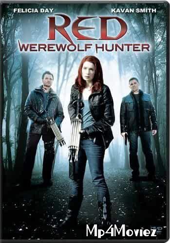 poster of Red: Werewolf Hunter 2010 Hindi Dubbed Full Movie