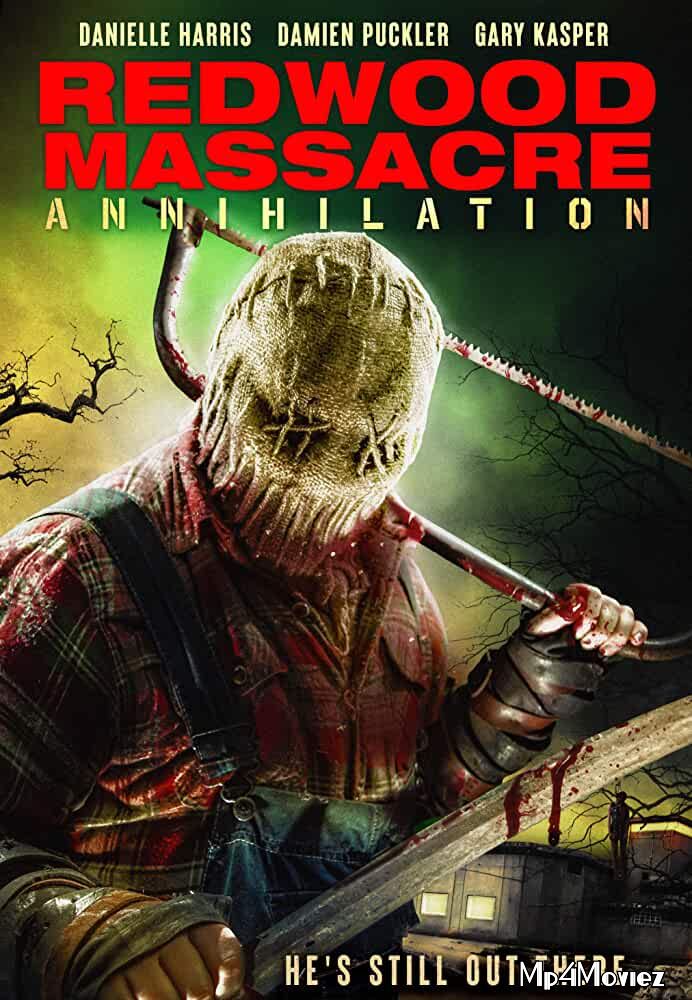 poster of Redwood Massacre: Annihilation 2020 English Movie